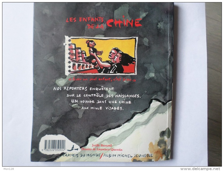 LES ENFANTS DE LA CHINE - CARNETS DU MONDE - ALBIN MICHEL - JEUNESSE - 1992 - Bibliothèque De La Jeunesse