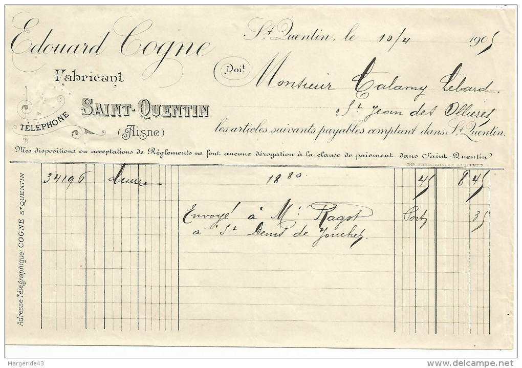 FACTURE EDOUARD COGNE BEURRE A SAINT QUENTIN (AISNE) 1095 - 1900 – 1949