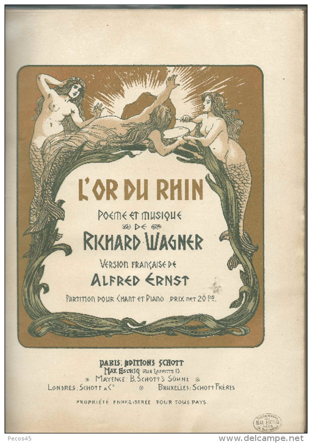 Partition Reliée : WAGNER "L'OR DU RHIN" - Version Française : Alfred ERNST -Editions SCHOTT. 1898. - V-Z