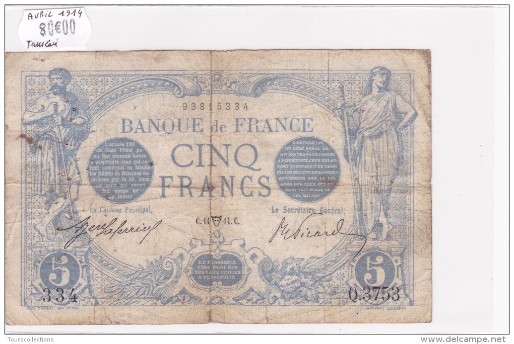 Billet De 5 Francs Bleu Du 14/04/1914 TAUREAU - Q.3753 Alph 334 @ N° Fayette : 2.22 Année Rare ! Un Seul Signe Zodiacal - 5 F 1912-1917 ''Bleu''