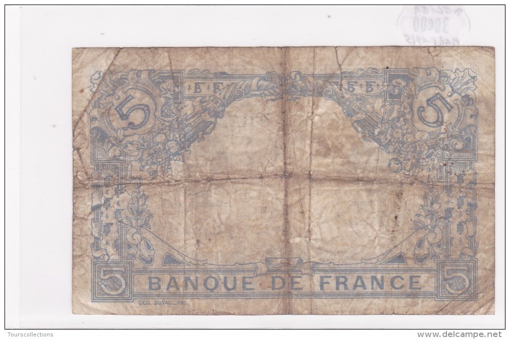 Billet De 5 Francs Bleu Du 17/03/1915 BELIER - G.4752 Alph 834 @ N° Fayette : 2.25 - 5 F 1912-1917 ''Bleu''