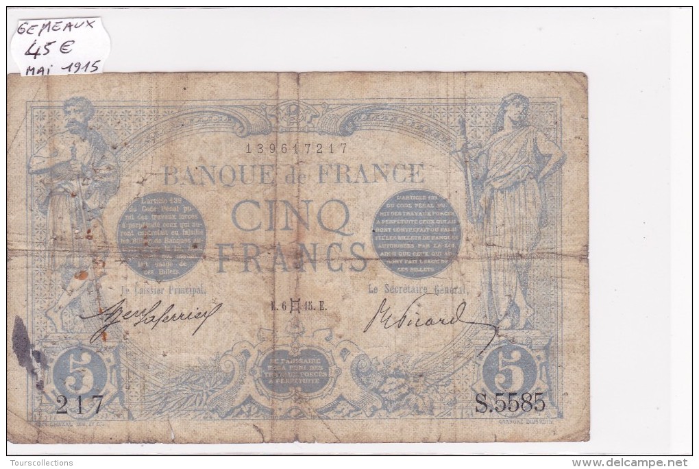 Billet De 5 Francs Bleu Du 06/05/1915 GEMEAUX - S.5585 Alph 217 @ N° Fayette : 2.27 - 5 F 1912-1917 ''Bleu''
