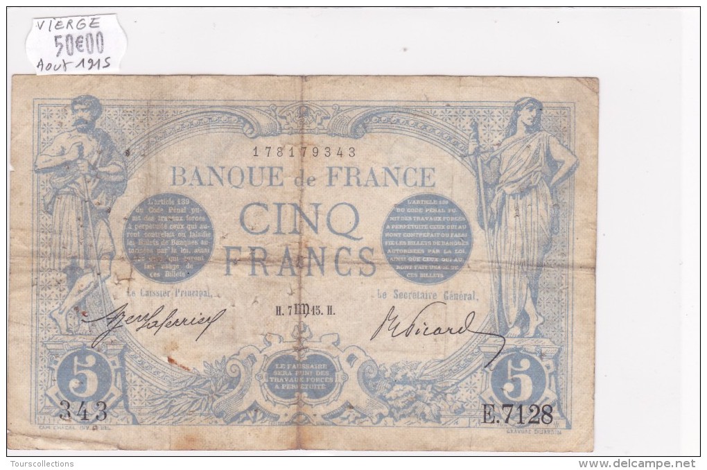 Billet De 5 Francs Bleu Du 07/08/1915 VIERGE - E.7128 Alph 343 @ N° Fayette : 2.30 - 5 F 1912-1917 ''Bleu''