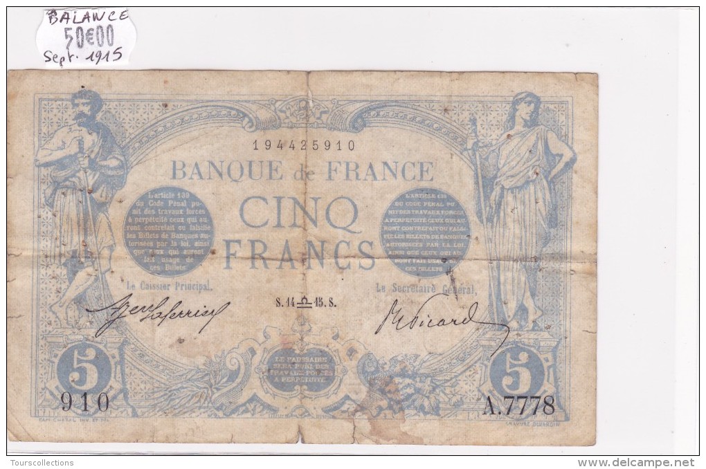 Billet De 5 Francs Bleu Du 14/09/1915 BALANCE - A.7778 Alph 910 @ N° Fayette : 2.31 - 5 F 1912-1917 ''Bleu''