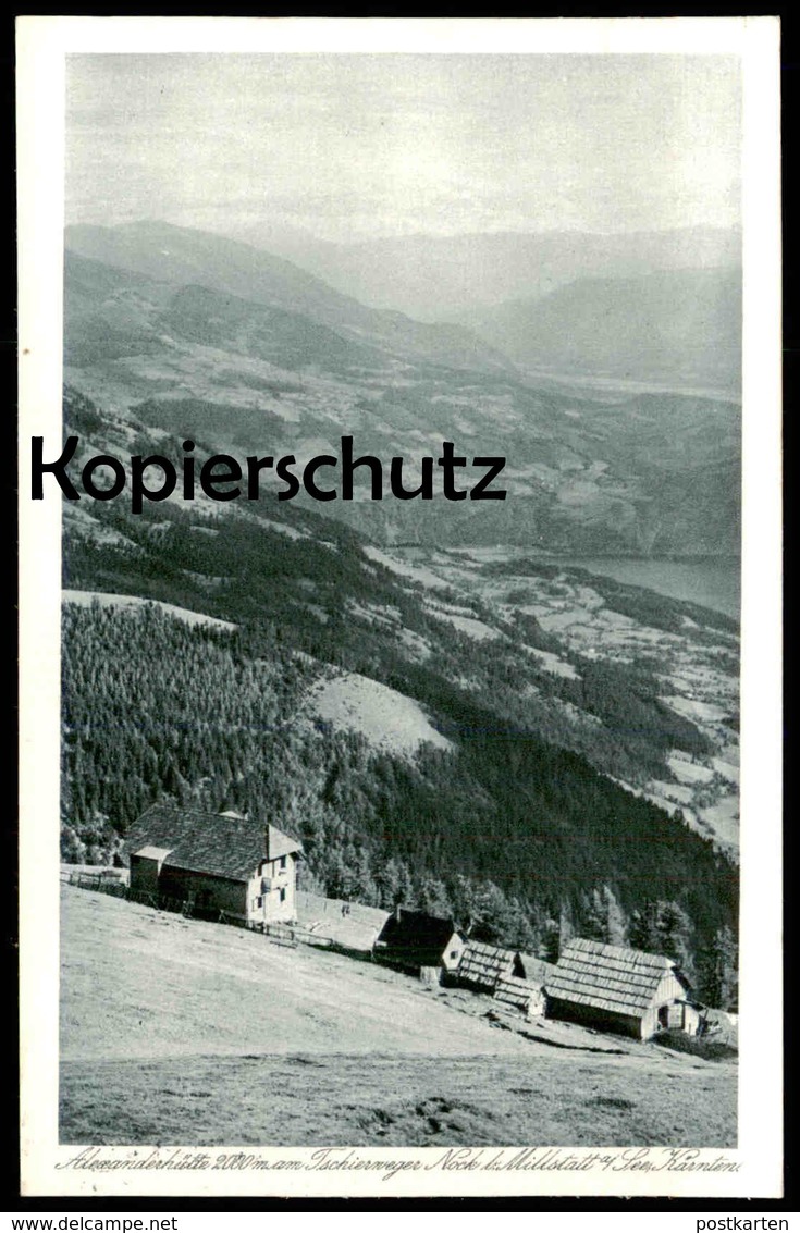 ALTE POSTKARTE ALEXANDERHÜTTE AM TSCHIERWEGER NOCK MILLSTATT AM SEE Ansichtskarte AK Cpa Postcard - Millstatt