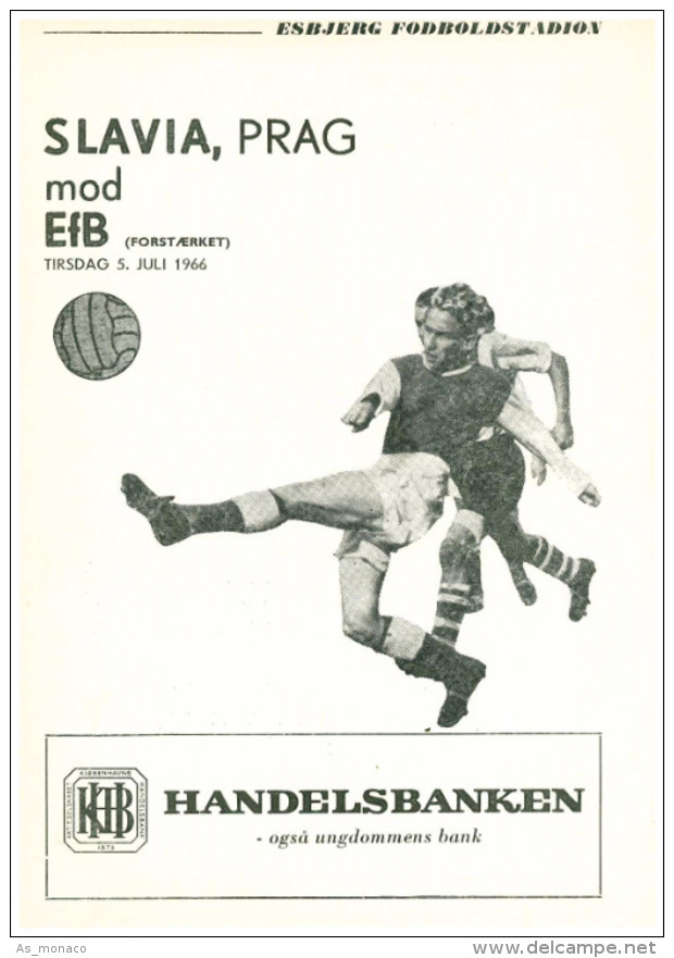 Programme Football 1966 1967 EfB Esbjerg (Denmark) V Slavia Praha (Prague (Czech Republic) UEFA Friendly Match - Bücher