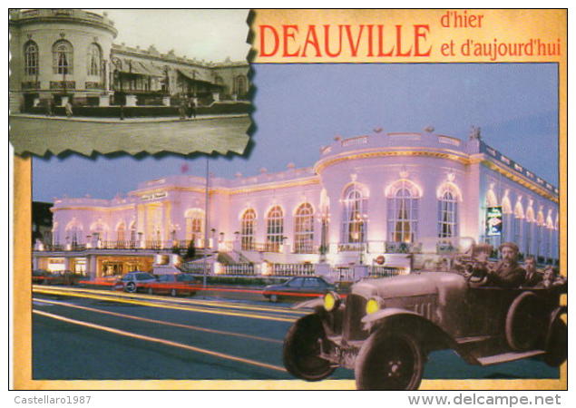 Deauville D´hier Et D´aujourd´hui - Le Casino. - Deauville