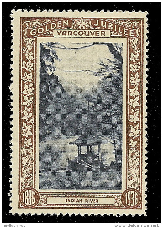 B18-52 CANADA Vancouver Golden Jubilee 1936 MNH Indian River - Werbemarken (Vignetten)