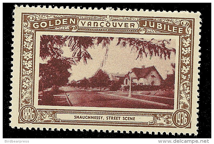 B18-57 CANADA Vancouver Golden Jubilee 1936 MNH Shaughnessy Street - Viñetas Locales Y Privadas