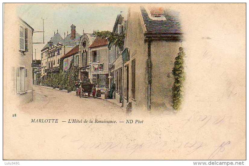 CPA - MARLOTTE (77) - Aspect De L'Hôtel De La Renaissance En 1900 - Autres & Non Classés