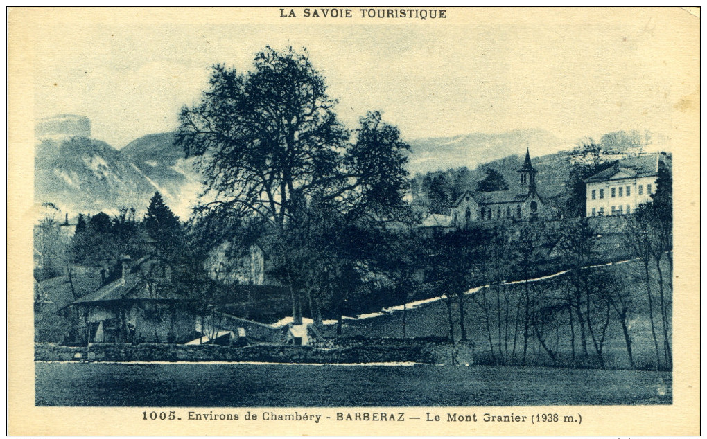 7645 - Barberaz, Bourg Autour De L'Eglise, Au Fond Le Granier (environ De Chambéry) - Other & Unclassified