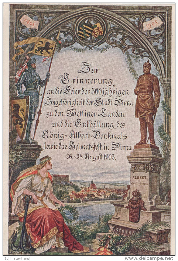 Litho AK Pirna 1905 Erinnerung 500 Jahre Zugehörigkeit Zu Wettiner Land Enthüllung Albert Denkmal Heimatfest Stempel - Pirna