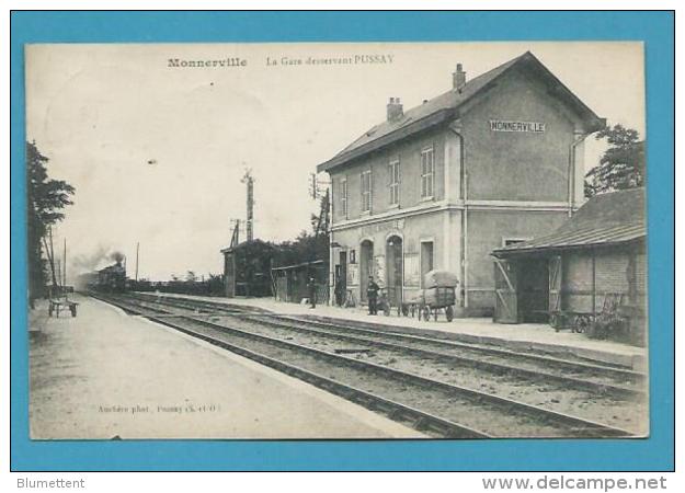 CPA  - Chemin De Fer Arrivée Du Train Gare Desservant PUSSAY à MONNERVILLE 91 - Sonstige & Ohne Zuordnung
