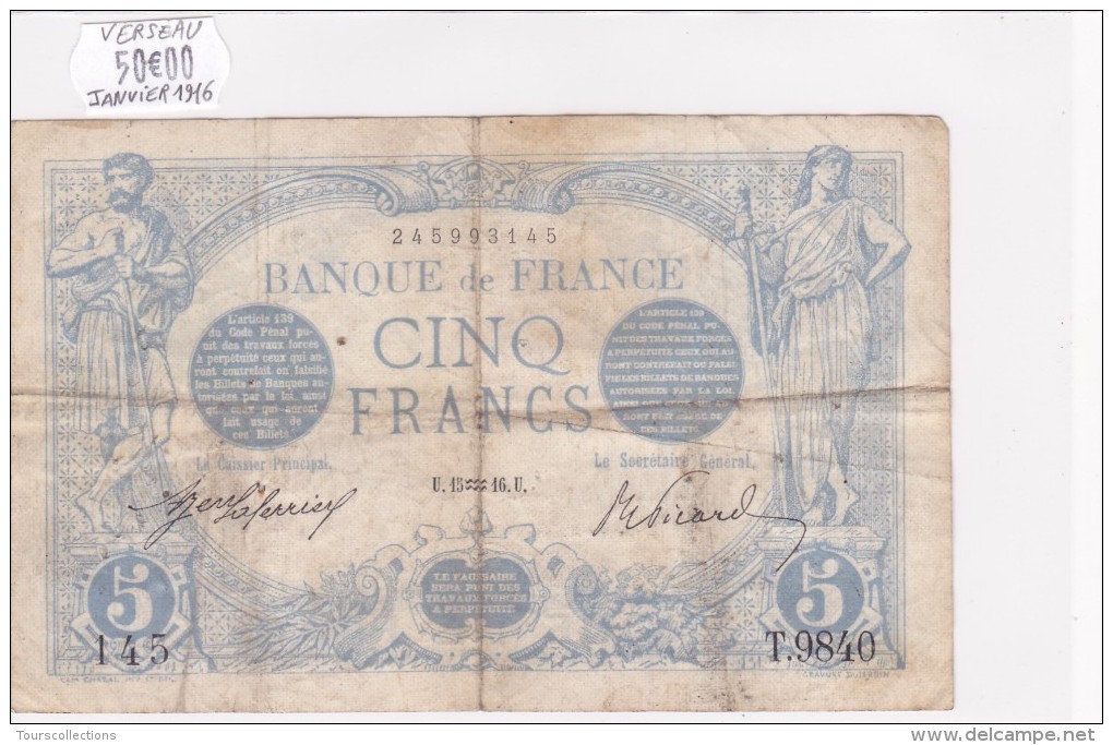 Billet De 5 Francs Bleu Du 15/01/1916 VERSEAU - T.9840 Alph 145 @ N° Fayette : 2.35 - 5 F 1912-1917 ''Bleu''