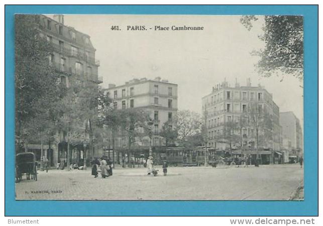 CPA 461 - Place Cambronne (XVème) Ed. P. MARMUSE - District 15