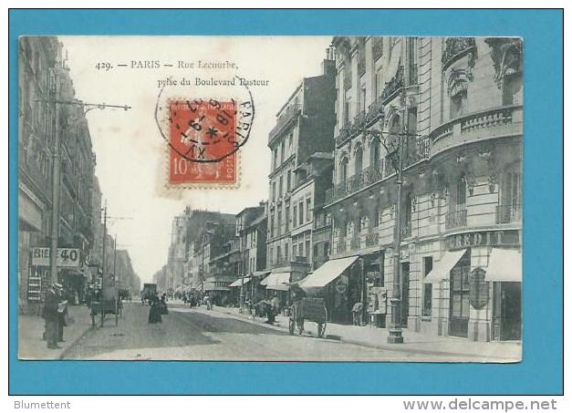 CPA 429 - Rue Lecourbe Prise Du Boulevard Pasteur PARIS XVème - Distretto: 15