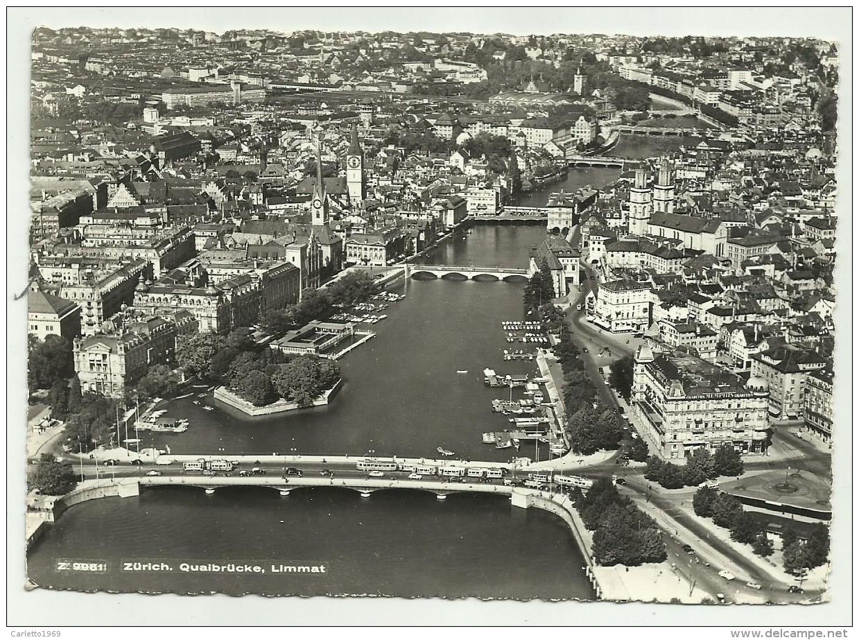 ZURICH ZURIGO QUAIBRUCKE LIMMAT VIAGGIATA FG - Zürich