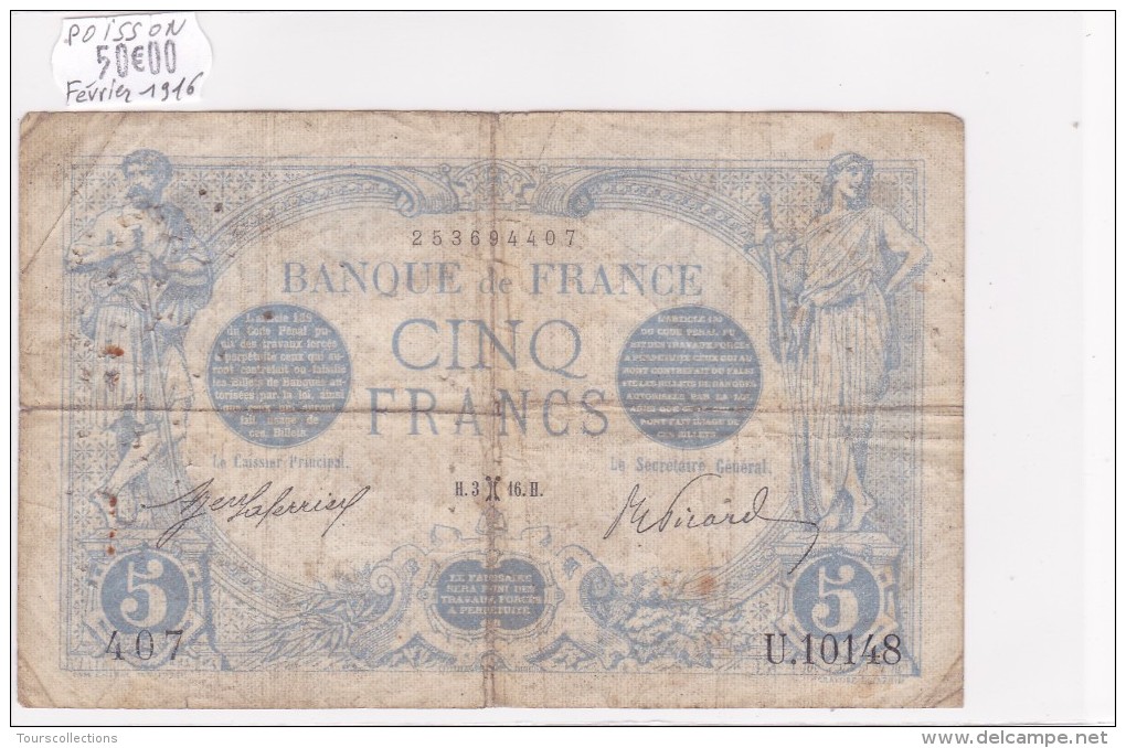 Billet De 5 Francs Bleu Du 03/02/1916 POISSON - U.10148 Alph 407 @ N° Fayette : 2.36 - 5 F 1912-1917 ''Bleu''