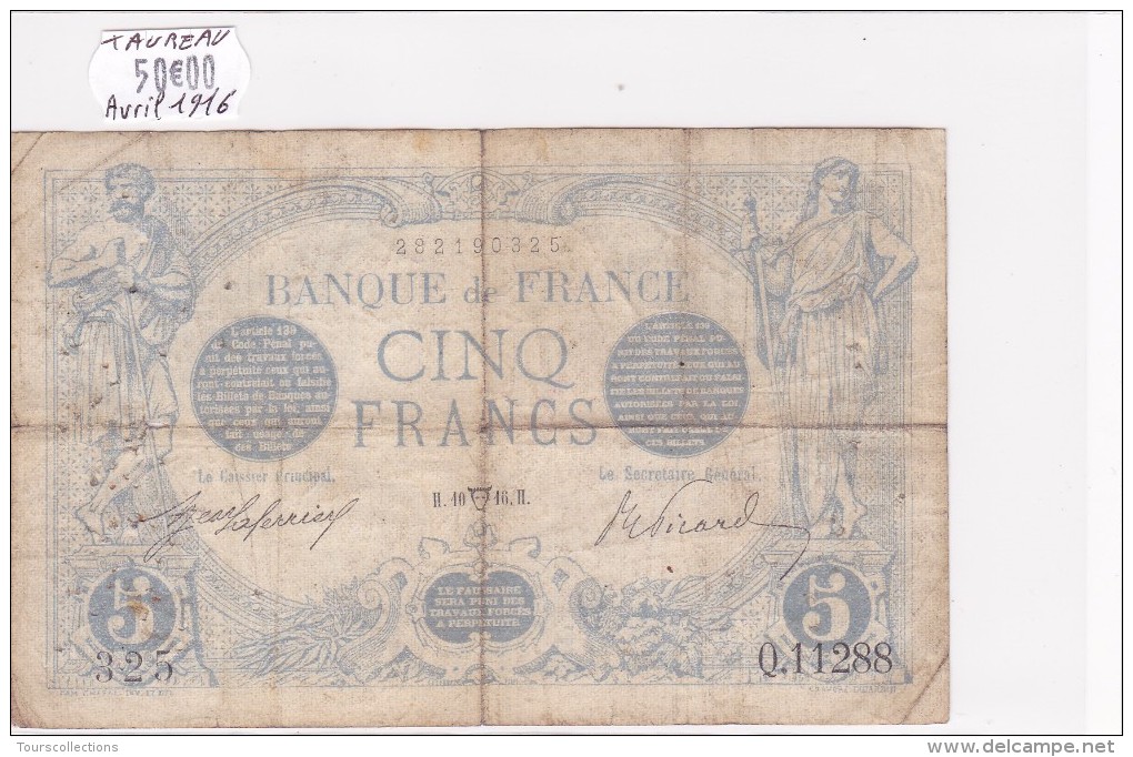 Billet De 5 Francs Bleu Du 10/04/1916 TAUREAU - Q.11288 Alph 325 @ N° Fayette : 2.38 - 5 F 1912-1917 ''Bleu''