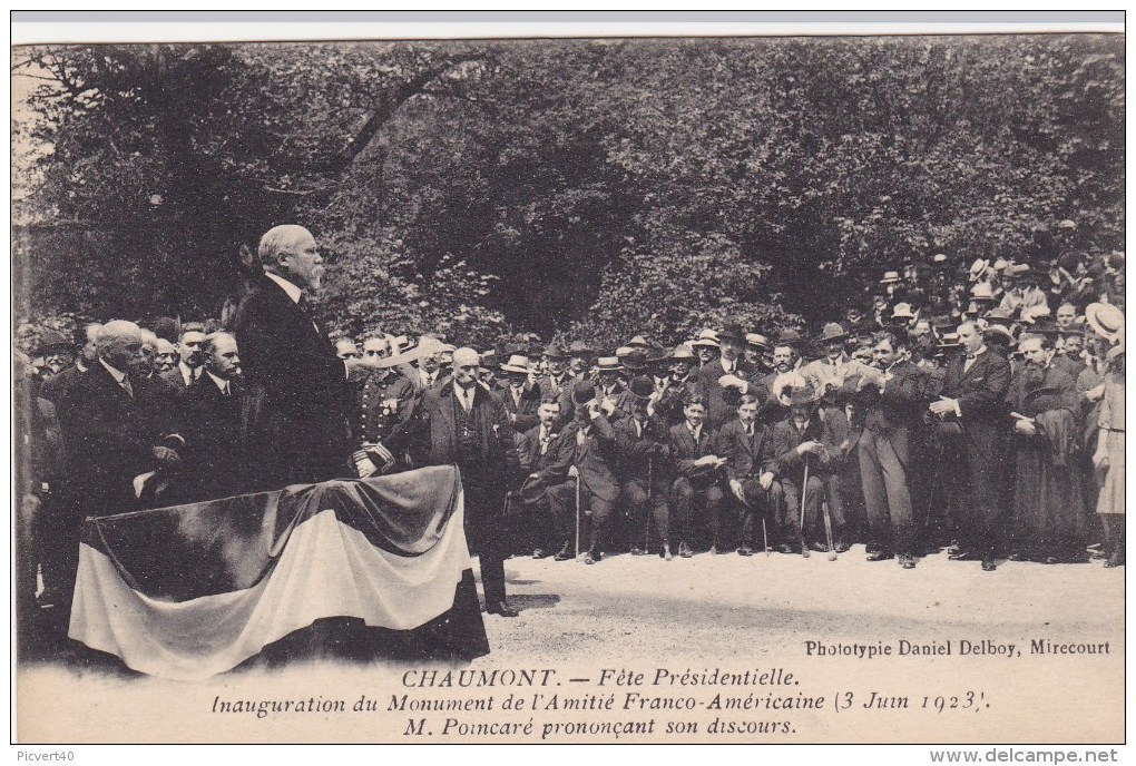 Chaumont,fete Presidentielle,amitié Franco-americaine,poincaré Inaugure Monument - Chaumont