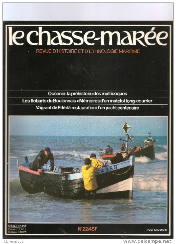 Marine Le Chasse-Marée Histoire Et Ethologie Maritime Revue N°22 Avril 1986 Océanie: La Préhistoire Des Multicoques - Boats