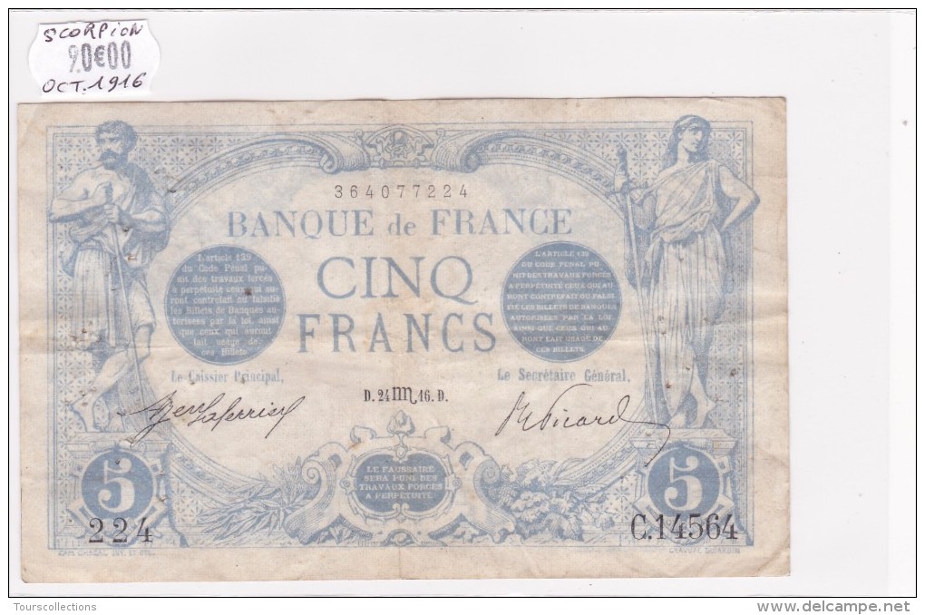 Billet De 5 Francs Bleu TTB Du 24/10/1916 SCORPION - C.14564 Alph 224 @ N° Fayette : 2.44 - 5 F 1912-1917 ''Bleu''