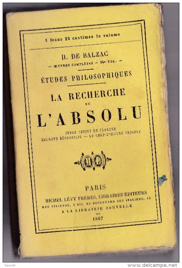 HONORE DE BALZAC  --  La Recherche De L'Absolu  Edt  Le Michel Levy 1867. Rare. - 1801-1900