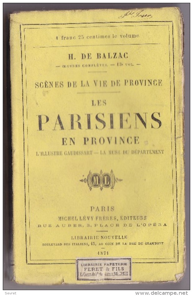 HONORE DE BALZAC  LES PARISIENS En Province  Scènes De La Vie De Province. Edt  Le Michel Levy 1866. Rare. - 1801-1900