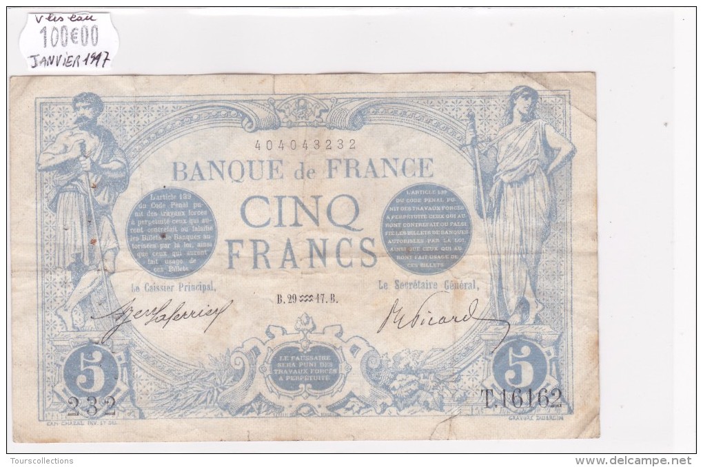 Billet De 5 Francs Bleu Du 29/01/1917 VERSEAU - T.16162 Alph 232 @ N° Fayette : 2.47 Date Plus Rare !!! - 5 F 1912-1917 ''Bleu''