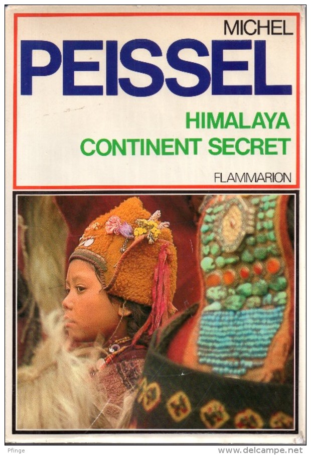 Himalaya, Continent Secret Par Michel Peissel - Géographie