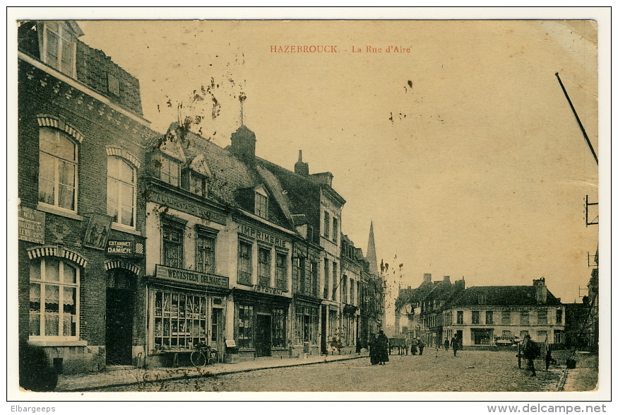 Hazebrouck - La Rue D´Aire     ( Plan Peu Courant .... Année 1925 )  2 Scans - Hazebrouck