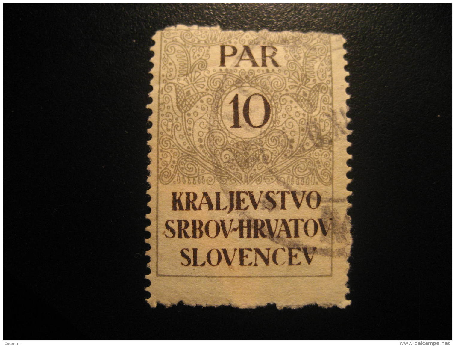 SERBIA CROATIA SLOVENIA Kingdom 10 Par Revenue Fiscal Tax Postage Due Official YUGOSLAVIA - Andere & Zonder Classificatie