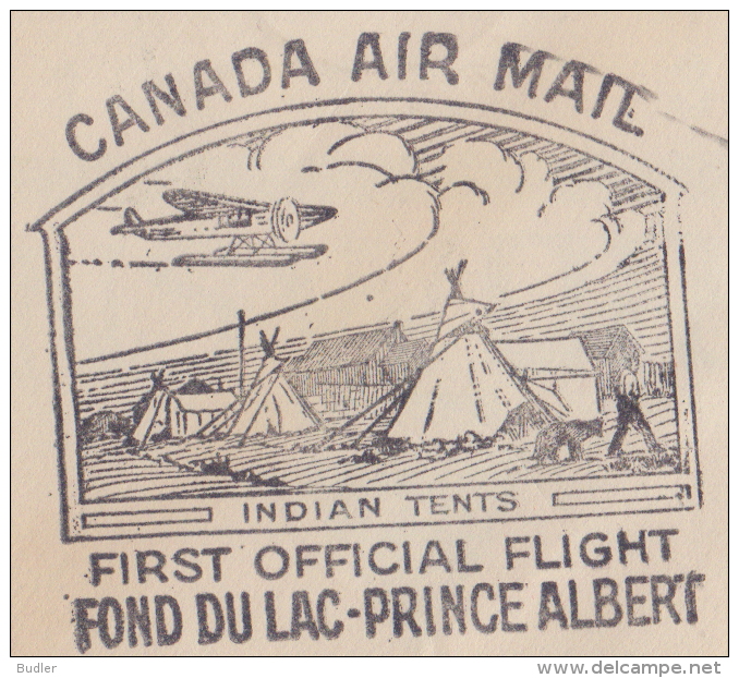 CANADA :1937: Travelled First Official Flight From FOND DU LAC To PRINCE ALBERT :  ## INDIAN TENTS ##,TIPIS,INDIAN CAMP, - Premiers Vols
