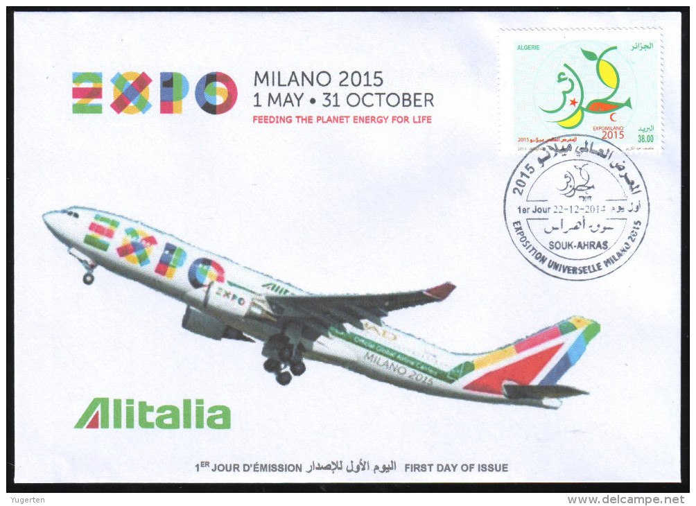 ARGELIA 2014 FDC World Expo Milan 2015 Milano Expo - Alitalia Italia Italy Exposition Food Feeding Plane Avion Flugzeug - 2015 – Milan (Italie)