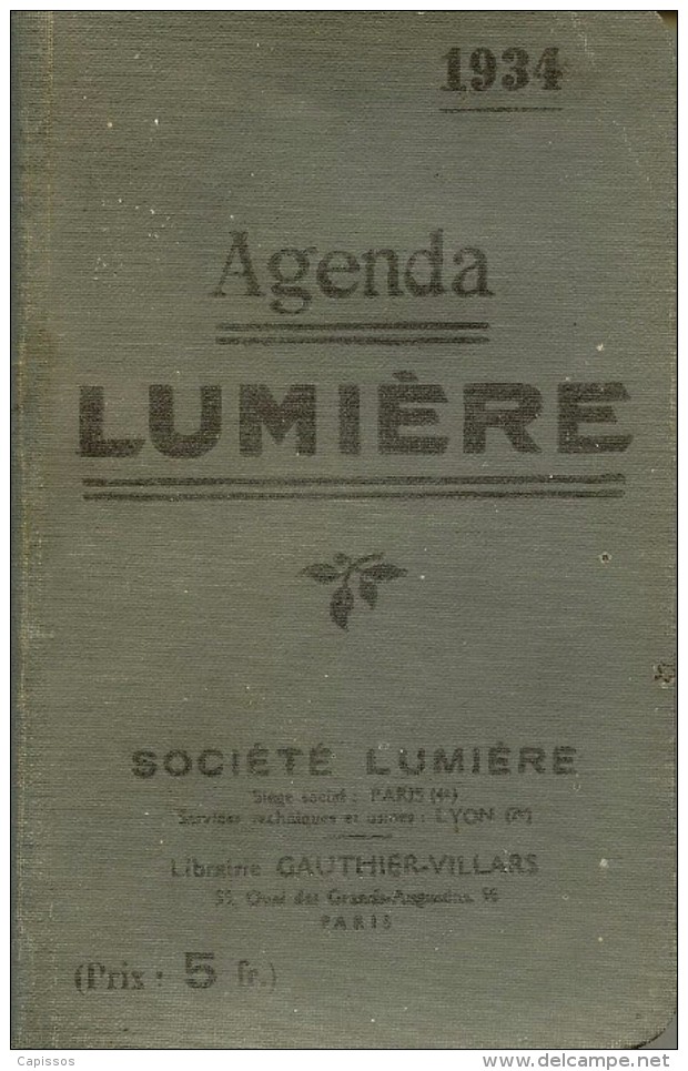 Agenda Lumière 1934 464 Pages Bon Etat - Petit Format : 1921-40