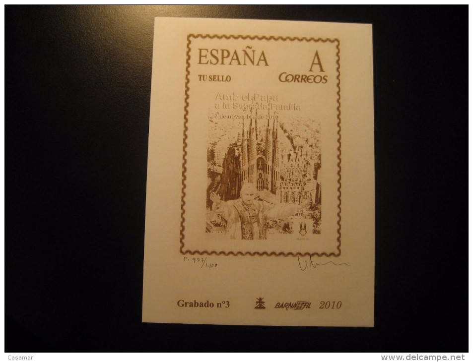 SPAIN Grabado Nº3 Barnafil 2010 Proof Printing 1.100 Papa Pope Benedict XVI Sagrada Familia Gaudi Engraved Barcelona - Essais & Réimpressions