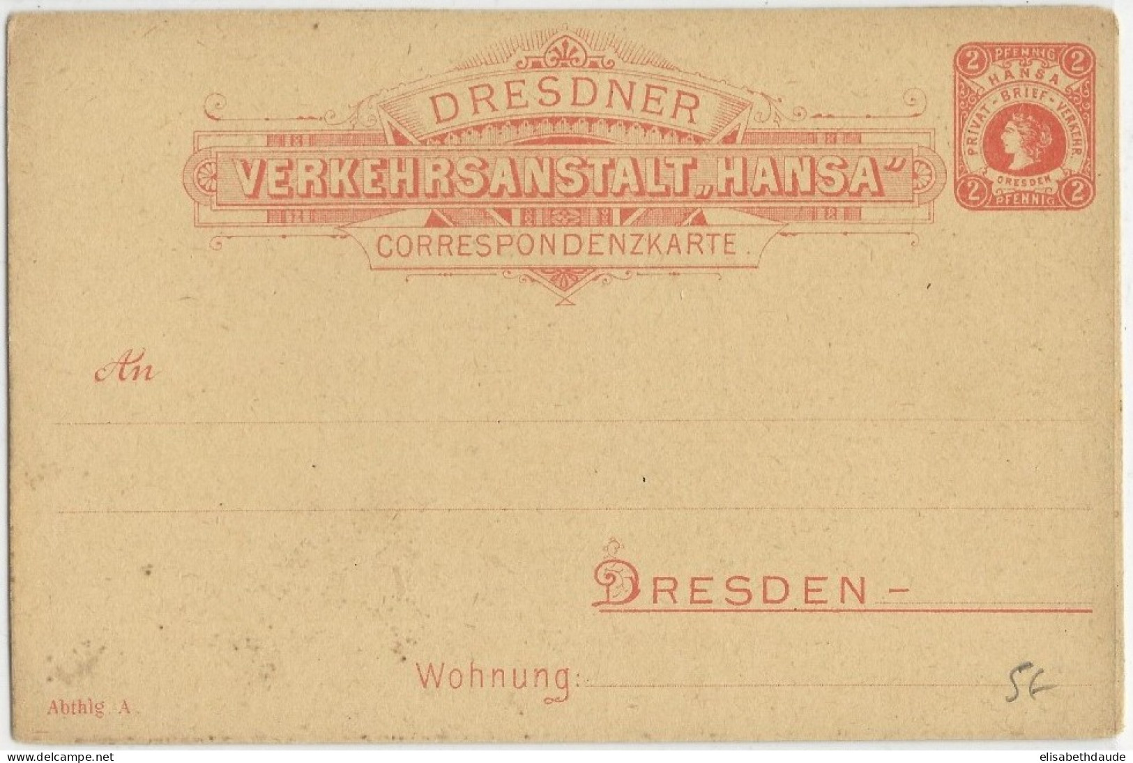 AVANT 1900 - PRIVATPOST - POSTE PRIVEE - CARTE POSTALE ENTIER "HANSA" De DRESDEN - Posta Privata & Locale