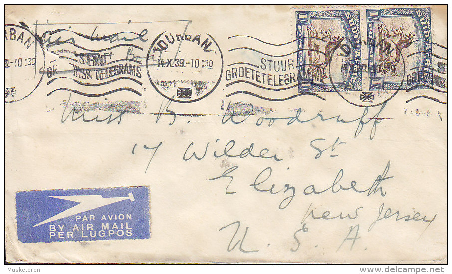South Africa PAR AVION Label Slogan Flamme "Send Telegrams" DURBAN 1939 Cover Brief NEW JERSEY USA 2x 1/- Sh (2 Scans) - Airmail