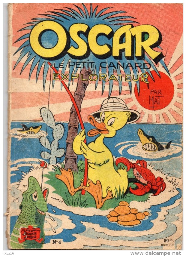 N° 4. Oscar Le Petit Canard Explorateur 1950 - Oscar