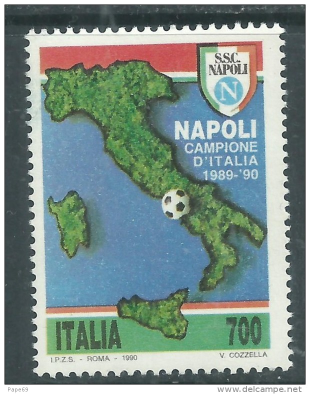 Italie N° 1881 XX Naples, Champion D'Italie De Football Pour La Saison 1989 / 90, Sans Charnière, TB - Neufs