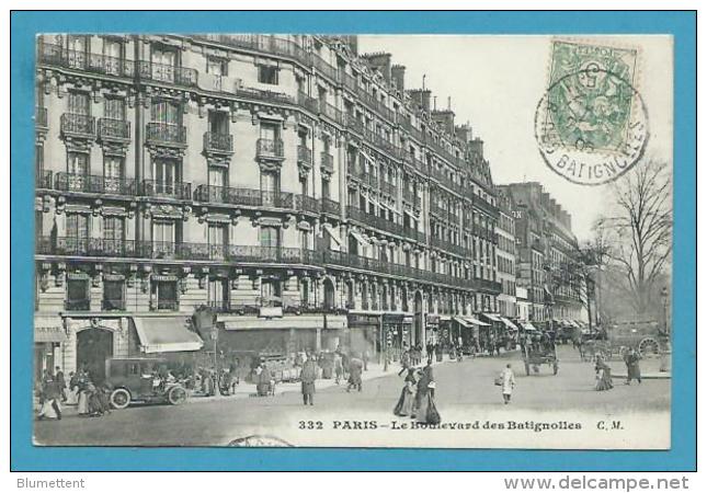 CPA 332 - Boulevard Des Batignolles PARIS XVIIème - Editeur C.M - District 17