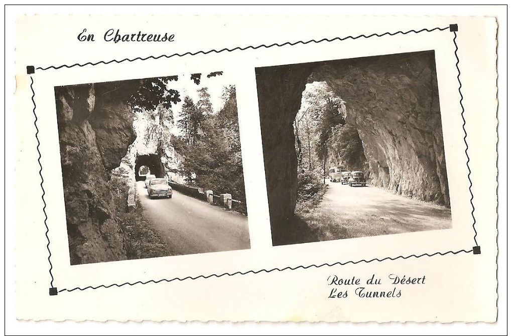 38 -  LA GRANDE CHARTREUSE (cpsm), Route Du Désert, Les Tunnels, éditeur Cellard N° 20027 - Chartreuse