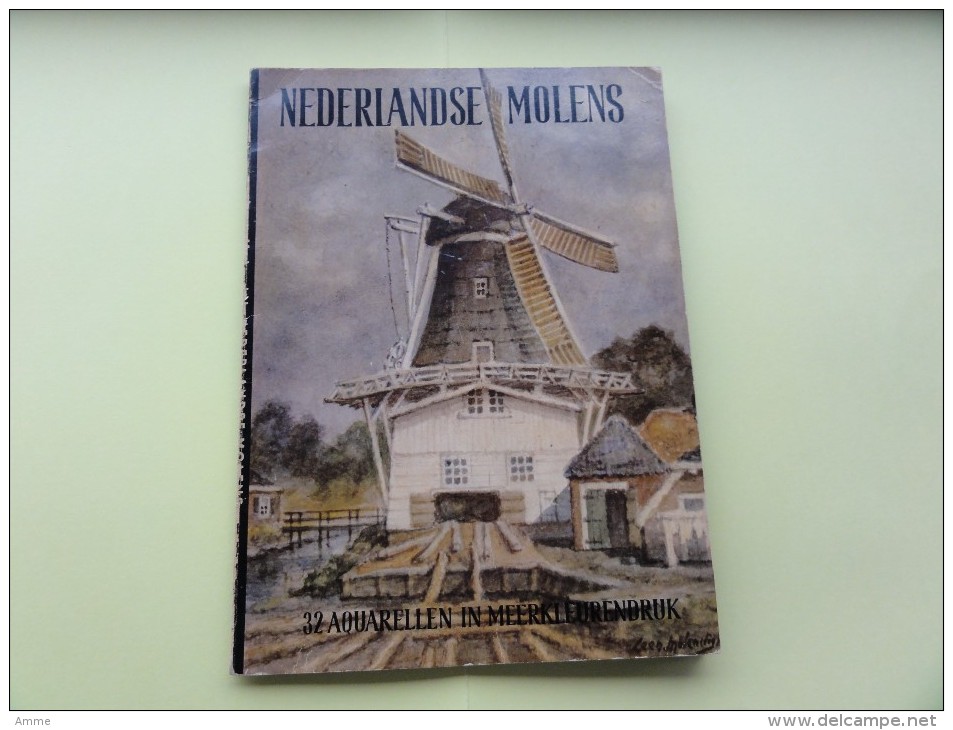 Boekje  *   Nederlandse Molens  - 32 Aquarellen In Meerkleurendruk  - Leen Molendijk (Molen - Moulin) - Antique
