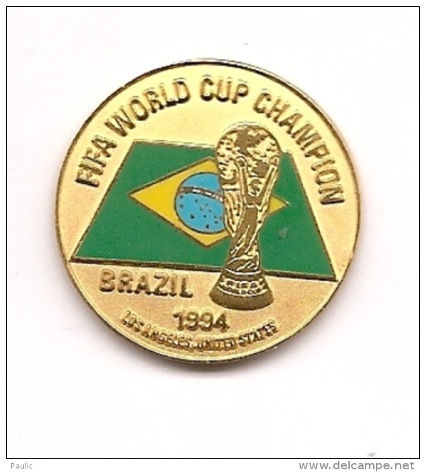 SPORTS FOOTBALL FIFA WORLD CUP CHAMPION BRAZIL 1994 - Football