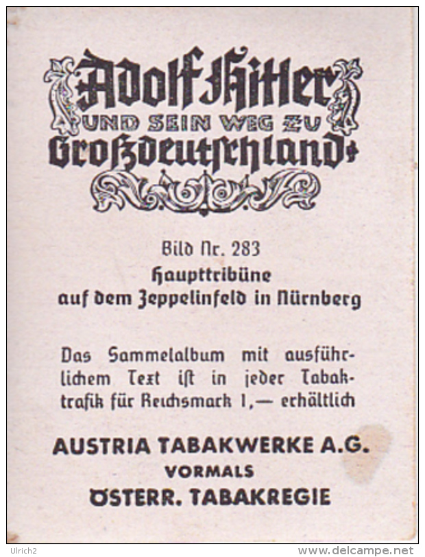 Austria Tabak - Sammelbild Adolf Hitler Und Sein Weg Zu Großdeutschland - Zeppelinfeld Nürnberg (22509) - Other & Unclassified