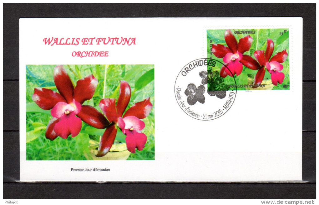 WALLIS ET FUTUNA 2015 : Enveloppe 1er Jour  " L´ORCHIDEE ". Parfait état. FDC - Orchideen