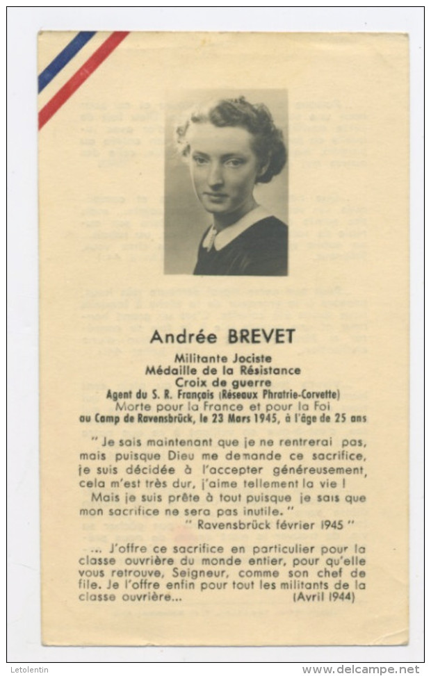 SOUVENIR MORTUAIRE - DE Andrée BREVET,  AGENT DU S.R. FRANÇAIS (RÉSEAUX PHRATRIE-CORVETTE) MORTE POUR LA FRANCE LE 23/3/ - Obituary Notices