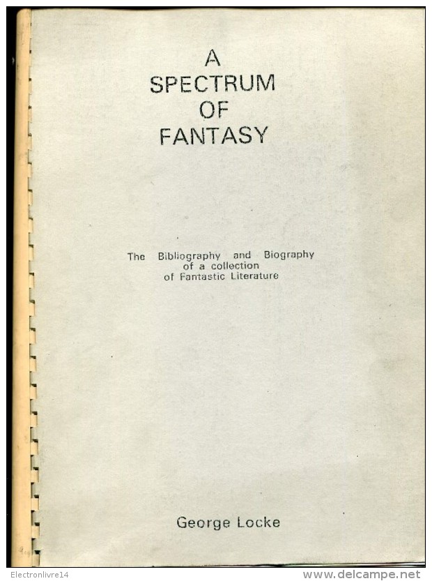 Fanzine De Sf Americains Rare   A Spectrum Of Fantasy The Bibliography Of A Collection Fantastic Literature En Anglais - Fanzines