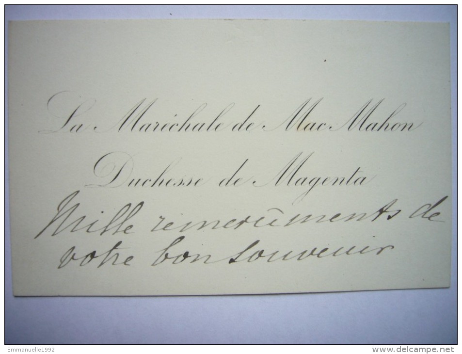 Carte De Visite Autographe De La Maréchale De Mac-Mahon Duchesse De Magenta 1834-1900 Second Empire - Historical Figures