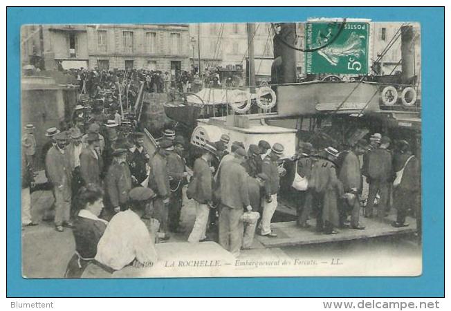 CPA 199 - Embarquement De Forçats LA ROCHELLE 17 - - La Rochelle